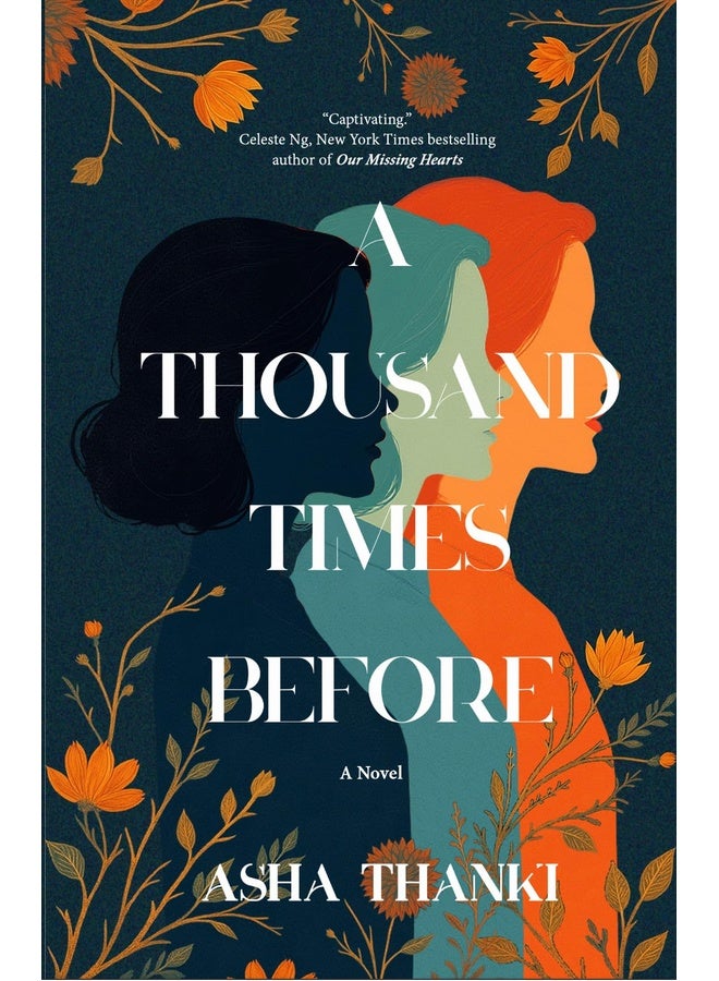 A Thousand Times Before: A Novel